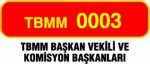 TBMM.Başkan Vekili ve Komisyon Başkanları